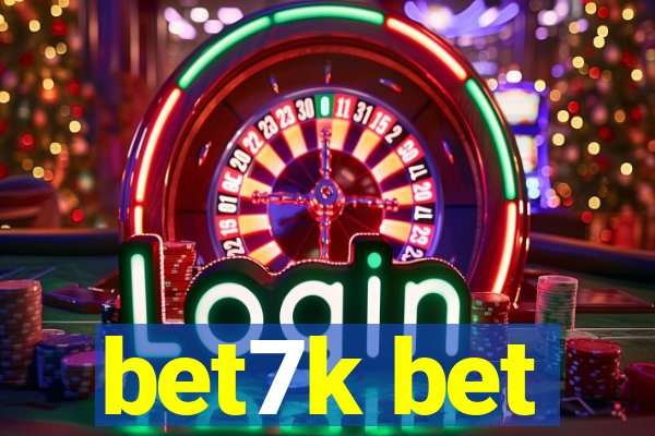 bet7k bet